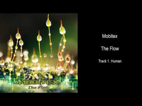 Mobitex - The Flow  (Full Album)