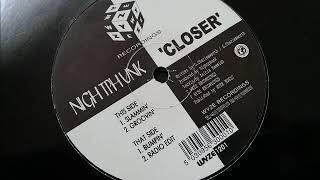 Nightphunk - Closer (Bumpin')