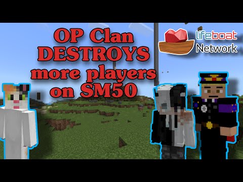 OP Clan destroys more players on SM50 | Minecraft Lifeboat Survival (SM50) MCPE/BE