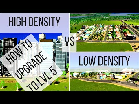 High VS Low Density Residential | How to Upgrade Residential to LVL 5 | XBOX - PS4 | Cities Skylines