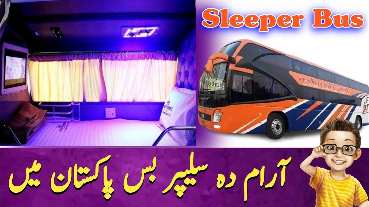 Luxury Pakistani Sleeper Bus by New Shandar | Bus Review | PK BUSES