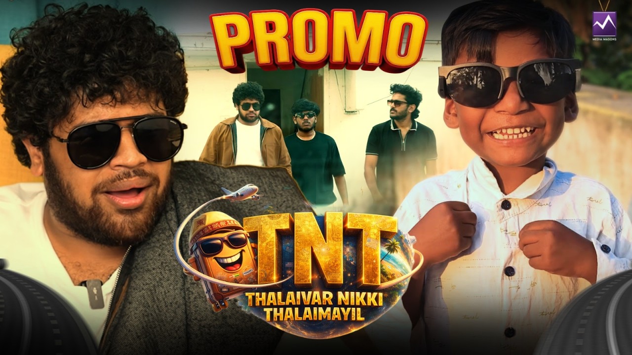 Thalaivar Nikki Thalaimaiyil V-Log Promo 🔥| VJ Nikki | Media Masons