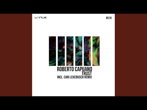 Trust (Original Mix)