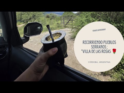 🌟🌹Villa de las Rosas | Caminando por el barrio La Aguadita y sus alrededores🌱#traslasierra 