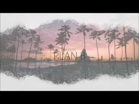 03. Raxxity - Plan B
