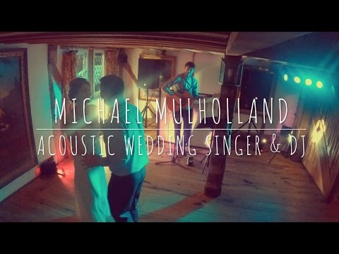 Michael Mulholland Acoustic Wedding Singer (The Plough Inn, Cheshire)