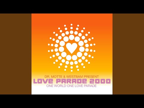 One World One Love Parade (Official)