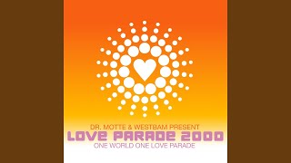 One World One Love Parade (Official)