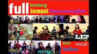 Download lagu full album kendang kempulan banyuwangian mp3