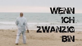 Wenn ich zwanzig bin Lyrics English Translation