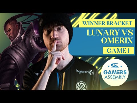LUNARY VS OMERIX - WINNER BRACKET ROUND 4 | GAMERS ASSEMBLY 2022