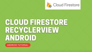 Download the video "Firebase firestore Recyclerview Android || Cloud Firestore tutorial || Android Tutorial"