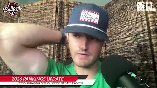 We Talked About Our Staff's Rankings Update Process | The Bullpen, Ep 36