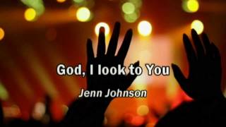 God I Look to You - Jenn Johnson (lyrics) (Bethel Church) (Best Worship Song with tears 17)