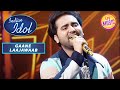 Aakhir Tumhein Aana Hai Song पर Danish की बहतरीन Singing Indian Idol Season 12 G