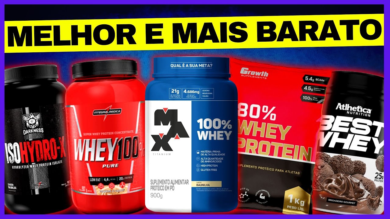 🥇MELHOR WHEY PROTEIN DE 2023 (marcas nacionais) TOP10 MELHORES MARCAS DE WHEY PROTEIN CONCENTRADO