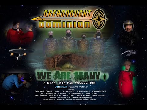 We Are Many - A Dreadnought Dominion Film