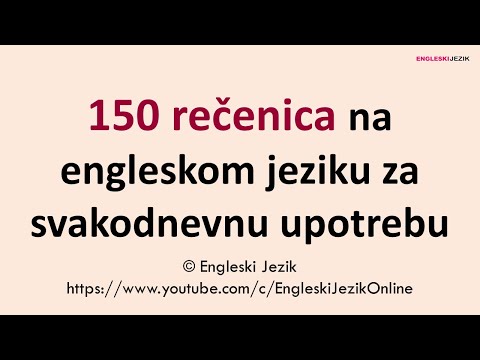 150 rečenica na engleskom jeziku za svakodnevnu upotrebu