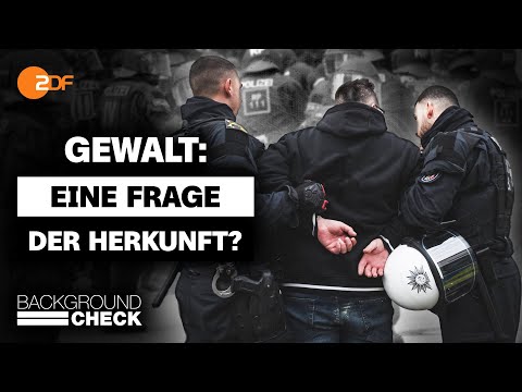 Ist Kriminalität eine Frage der Herkunft? | Backgroundcheck
