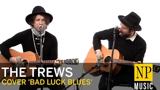 The Trews cover Blind Lemon Jefferson's 'Bad Luck Blues'