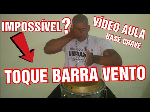 Toque Barra vento/Aprenda de vez-Base chave