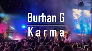 Burhan G - Karma (feat. L.O.C.), Live Tivoli - 4K