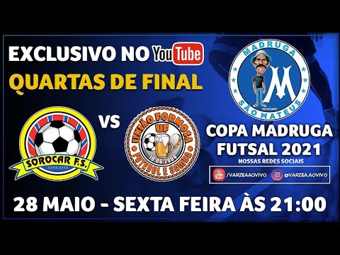 Sorocar FS x União Formosa FS - Quartas de Final - Copa Madruga 2021