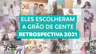 QUARTO GRÃO DE GENTE | RETROSPECTIVA 2021 COM OS FAMOSOS QUE ESCOLHERAM A MARCA