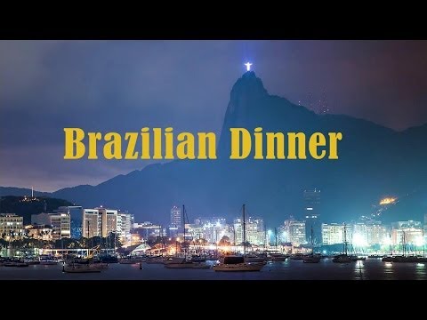 Brazilian Dinner: Samba & Bossa Nova | Brazilian Music