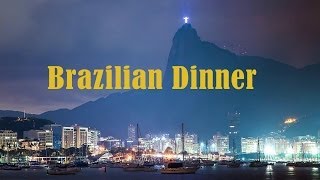 Brazilian Dinner: Samba & Bossa Nova | Brazilian Music