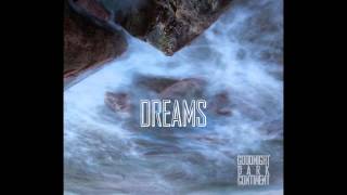 Goodnight Dark Continent - Into The Arms Of Sleep