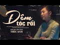 Đêm Tóc Rối Trúc Anh Bolero MV OFFICIAL