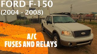 Ford F-150 - A/C FUSES AND RELAYS LOCATION (2004 - 2008)