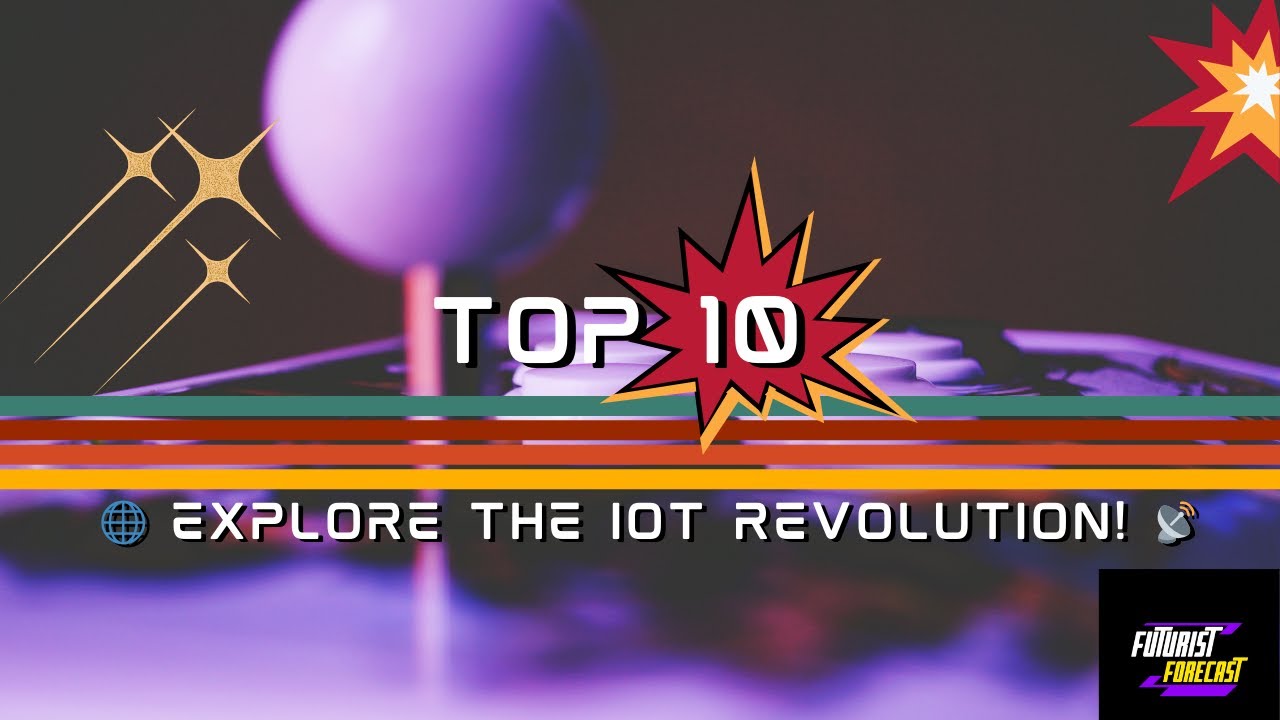 10 Innovative IoT Devices Changing Our World | 🌐 Explore the IoT Revolution! 📡