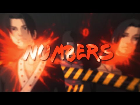 Itachi Uchiha - Numbers [Edit/AMV] | The Sad Life Of An Uchiha !