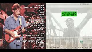 Chris Rea - Bombollini - Live @ Berlin, Metropol, West Berlin 1985