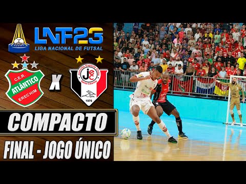 Atlântico X Joinville | FINAL | JOGO ÚNICO | LNF 2023 (17/12/2023)
