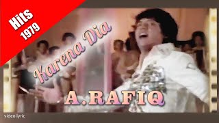 Download lagu A.Rafiq ~ Karena Dia (OST 1979) 🕺🪘🎶🪈🎞️ mp3 Download lagu A.Rafiq ~ Karena Dia (OST 1979) 🕺🪘🎶🪈🎞️ mp3