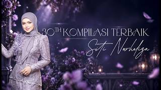 Download lagu 30 Kompilasi Lagu Terbaik 2026 - Siti Nurhaliza mp3