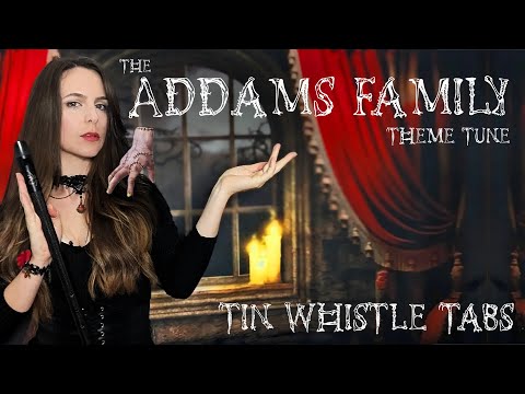 The Addams Family Theme - Tin Whistle Cover & Tabs Tutorial #halloween