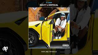 K Camp - Switch [Wayy 2 Kritical]