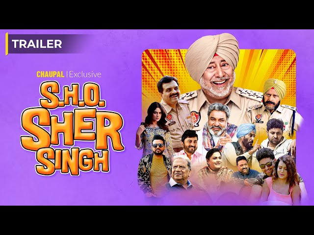 SHO Sher Singh (Official Trailer) | Jaswinder Bhalla | Pateela Ji | Chaupal | Latest Punjabi Movies