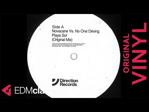 Novacane vs. No One Driving - Playa Sol (Original Mix) (2001) - VINYL