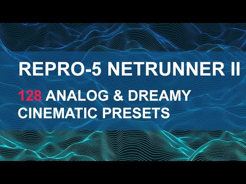 u-he REPRO-5 NETRUNNER II Preset Walkthrough