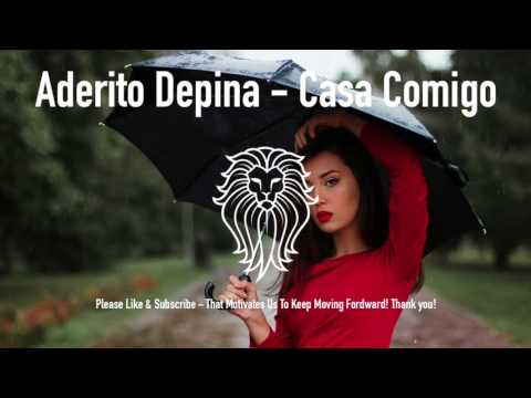 Aderito Depina  - Casa Comigo - New Kizomba 2017