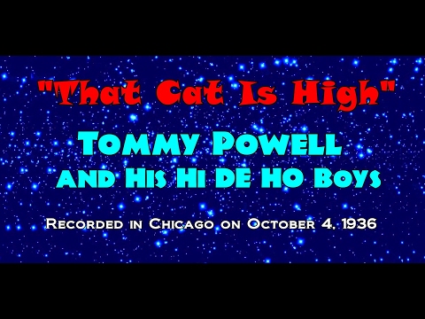 Thumbnail for "That Cat is High" Tommy Powell and His Hi De Ho Boys 1936 by Lefty Bates