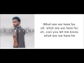 Trey Songz - What Are We Here For (lyrics)