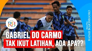 Gabriel Do Carmo Tak Ikut Latihan, Ada Apa?