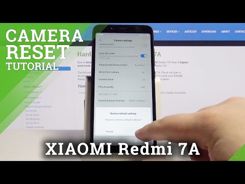 How to Reset Camera Settings in XIAOMI Redmi 7A – Restore Camera Settings