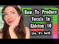How To Record Vocals Into Ableton 10